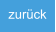 zurück