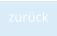 zurück