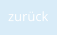 zurück